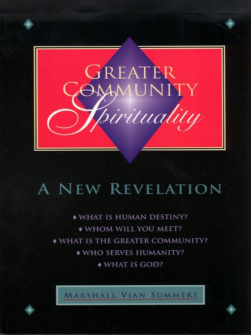 Title details for Greater Community Spirituality by Marshall Vian Summers - Available